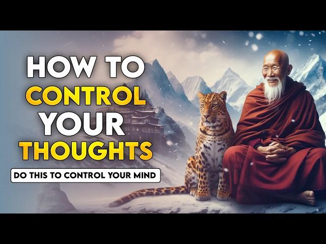 HOW TO STOP YOUR THOUGHTS FROM CONTROLLING YOU | 13 Practical tips | Buddhist teachings | Buddhism