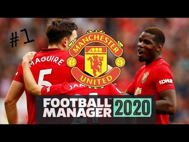 Let's Play Football Manager 2020 Man Utd - episode 1