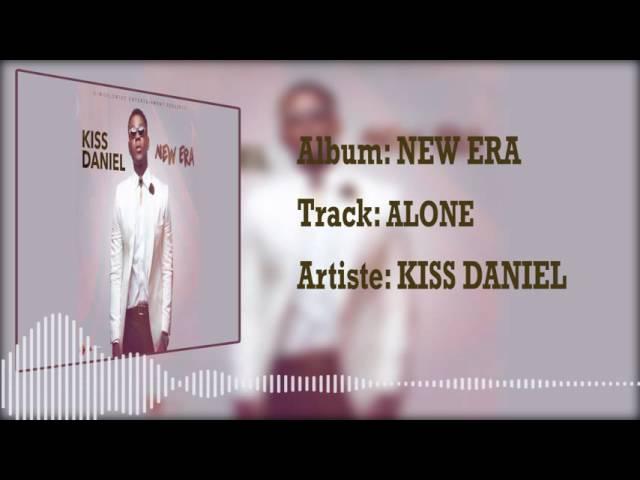 Kiss Daniel | Alone [Official Audio], Kizz Daniel