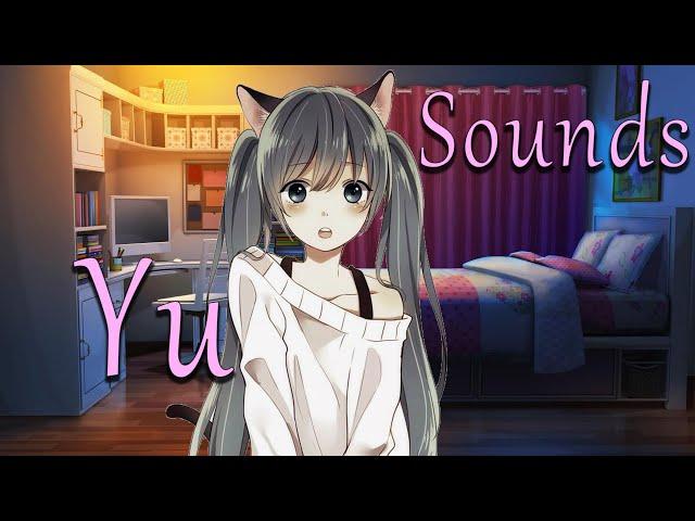 A Copious Amount of Nyas (and Other Yu Sounds) 【Yu's ASMR】