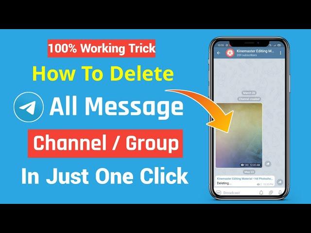 One Click!! How To Delete all Telegram Channel or Group Messages | How To Delete Telegram Massages