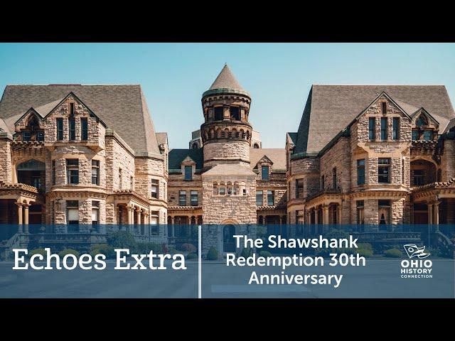 Echoes Extra: The Shawshank Redemption 30th Anniversary