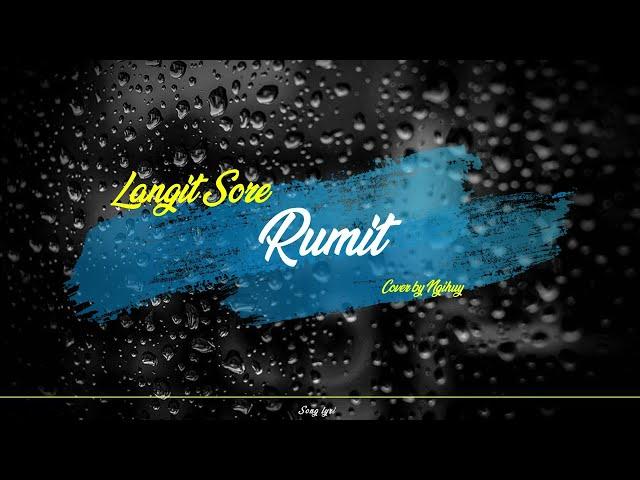 Langit Sore - Rumit (Song Lyrics)