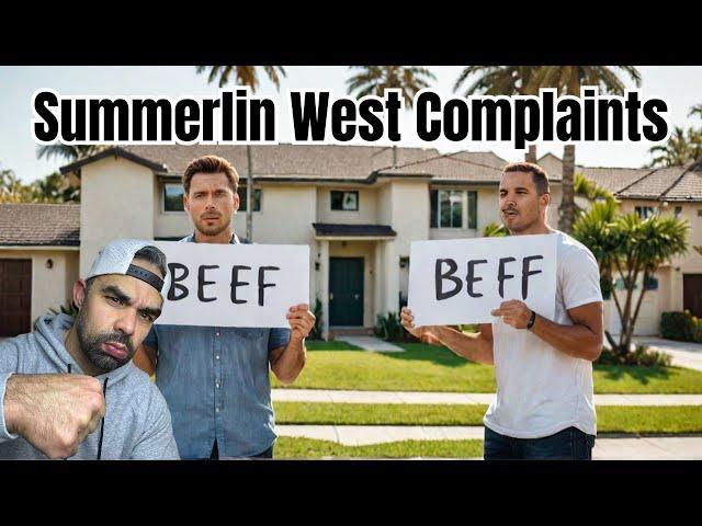 Don't Move to Summerlin West:  My 3 Biggest Beefs