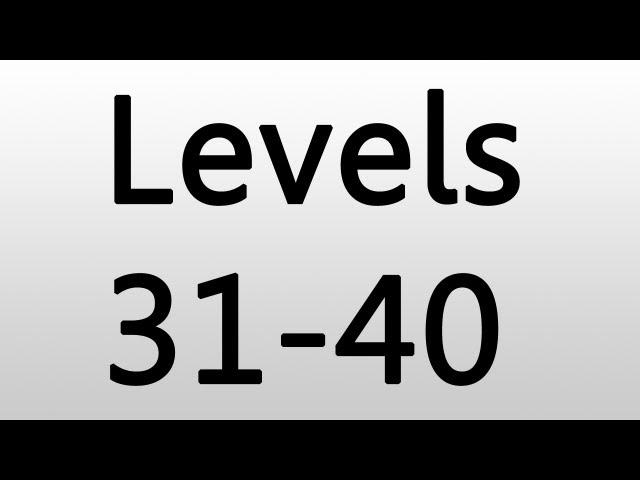 100 Floors - Levels 31-40 - Walkthrough