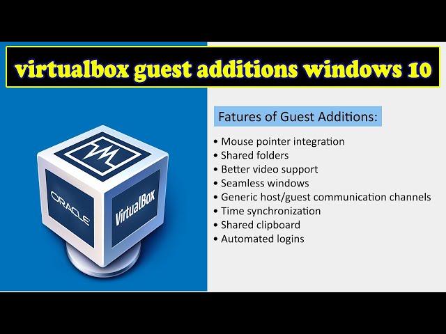 How to install guest additions virtualbox windows 10