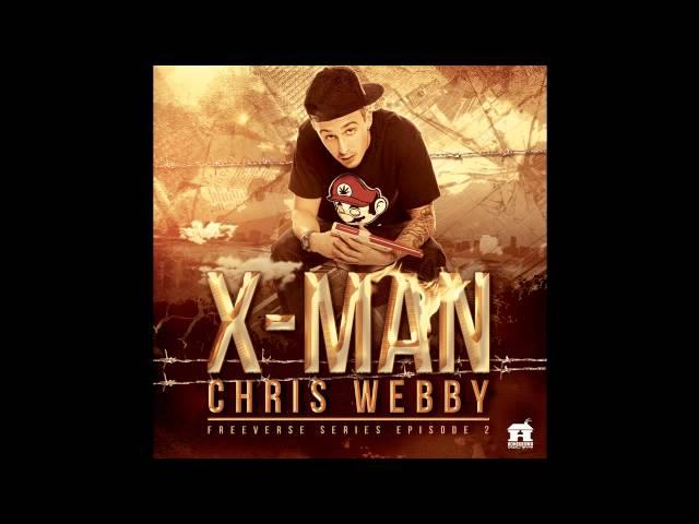 Chris Webby - X-Man (Freeverse Series Ep. 2)