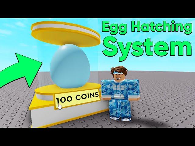 How to Make An Egg Hatching System in Roblox Studio