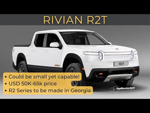 Rivian R2T: Smaller EV pickup expected in the U.S. in 2026