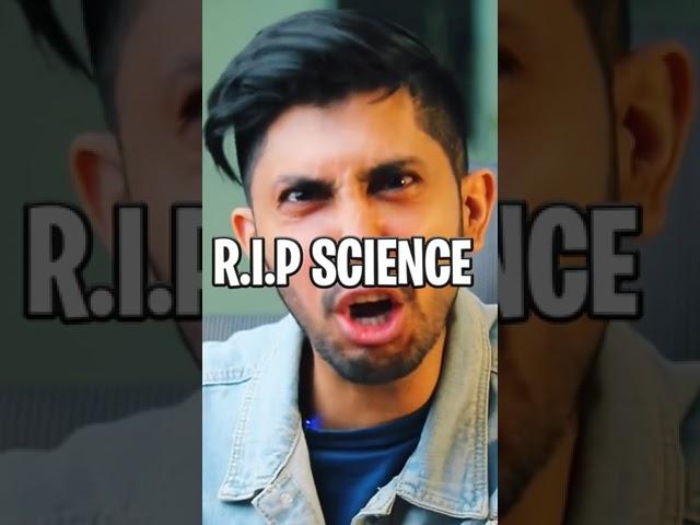 R.I.P Science 