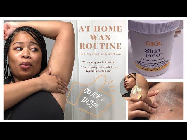 At-home Waxing Routine using Gigi strip free microwave wax| Hyper-pigmented skin care routine