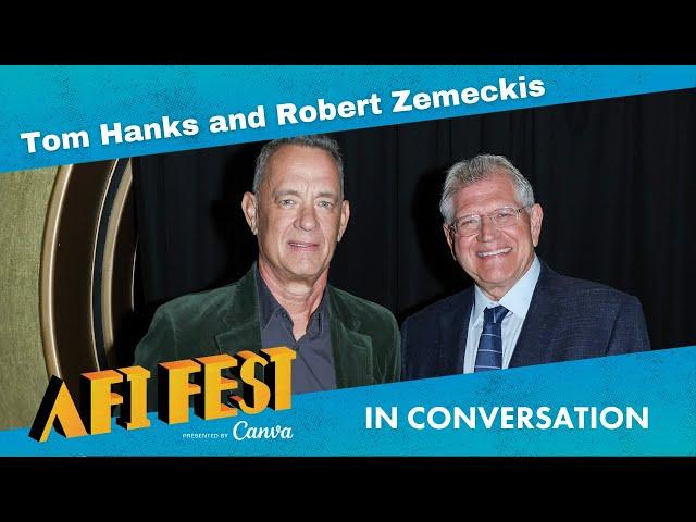 In Conversation: Tom Hanks and Robert Zemeckis