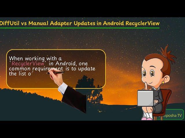 DiffUtil vs Manual Adapter Updates