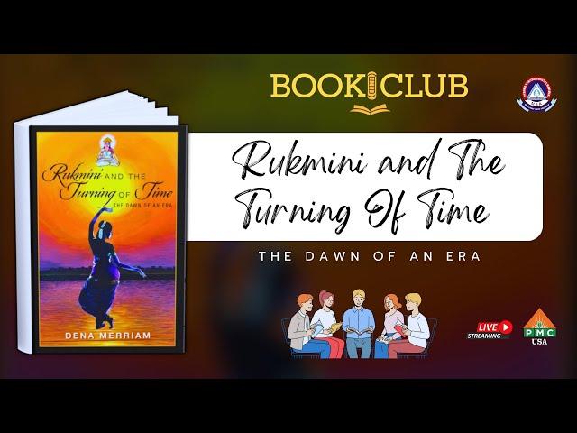 Rukmini and The Turning Of Time (The Dawn of an Era ) | Master Gowthami Mannava | session 5