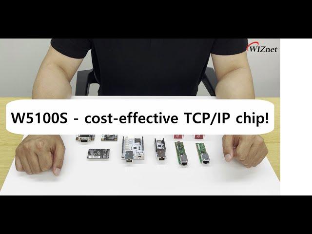 Introducing W5100S - the most cost-effective TCP/IP solution