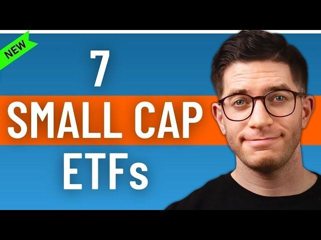 7 Best Small Cap ETFs for Small Cap Stocks in 2024