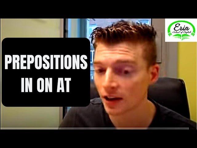 Erin Live English Classes: Prepositions