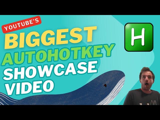 YouTubes Biggest AutoHotkey Script Showcase Collection