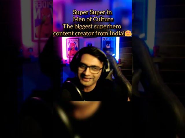 The biggest superheros content creator of India in Men of culture, #shorts #menofcultureshorts 