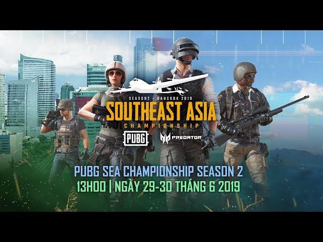 [RESTREAM PARTNER] PUBG SEA CHAMPIONSHIP SEASON 2 - VÒNG CHUNG KẾT - NGÀY 2