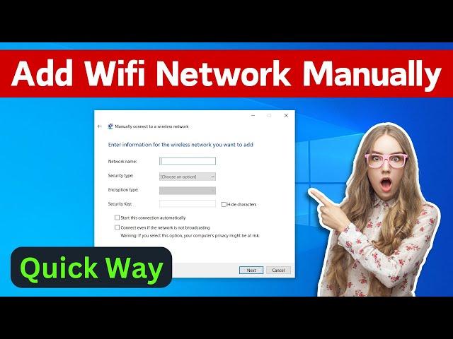 How To Add Wireless Wifi Network Manually In Windows 10 Laptop Or PC | Connect Wifi Network Manually