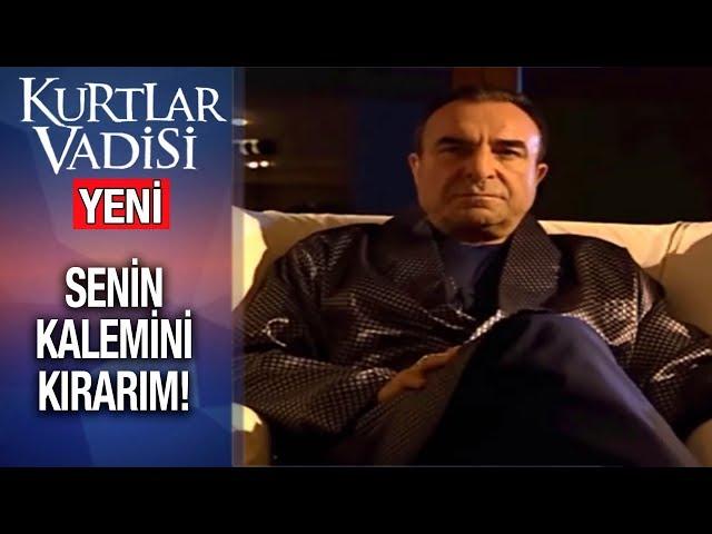 Karahanlı'dan Sert Uyarı: Senin Kalemini Kırarım!  - Kurtlar Vadisi | 2019 - YENİ