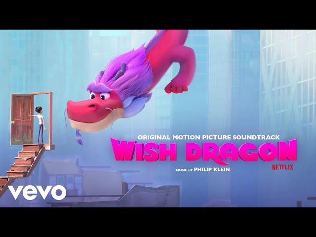 Free Smiles | Wish Dragon (Original Motion Picture Soundtrack)