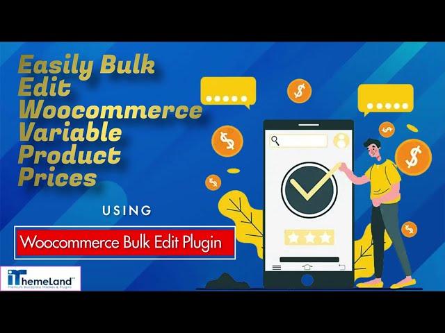 Easily Bulk Edit Woocommerce Variable Product Prices Using Woocommerce Bulk Edit Plugin