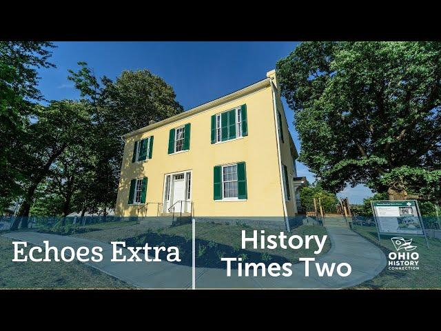 Echoes Extra: History Times Two