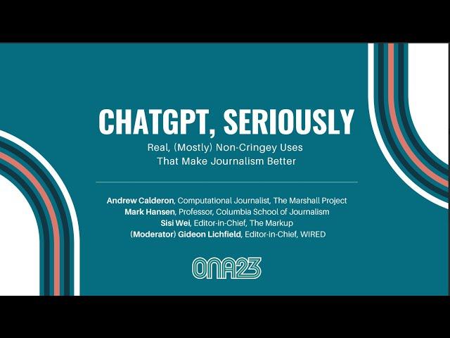 ChatGPT, Seriously: Real, Mostly Non Cringey Uses That Make Journalism Better