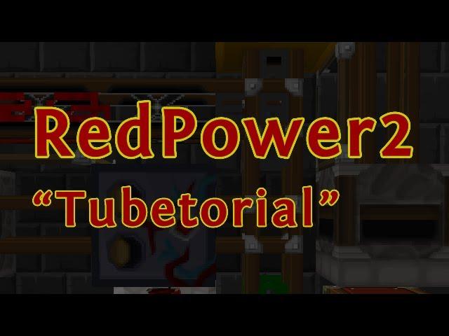 RedPower Tubetorial - Additional