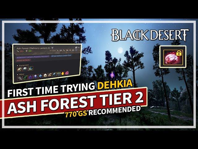 I tried Tier 2 Dehkia Ash Forest - Was it worth? Awakening DK | Black Desert