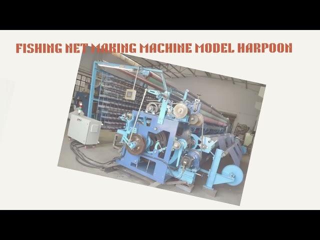 Machineries for Fish Net Making Fishing Net Maker-Advanced  English