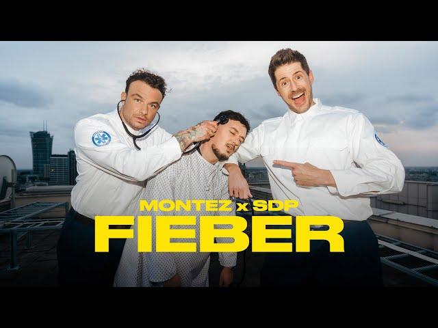 Montez x SDP - Fieber (prod. by Aside) [Official Video]