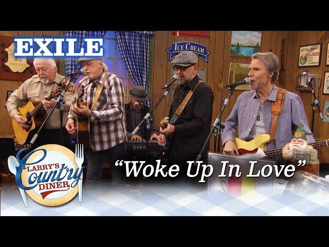 EXILE performs WOKE UP IN LOVE on LARRY'S COUNTRY DINER!