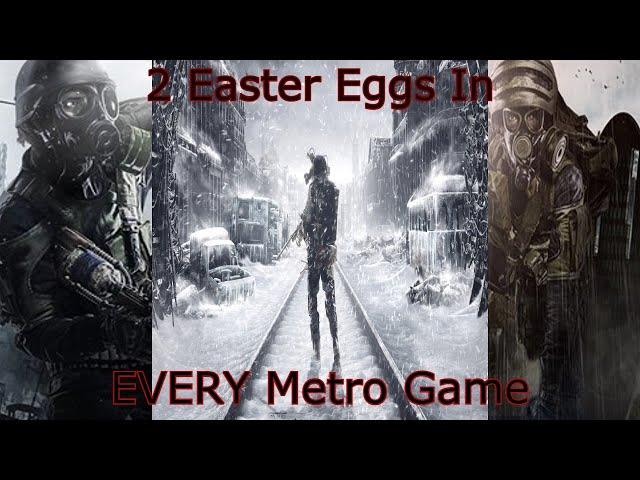 2 Easter Eggs In EVERY Metro Game