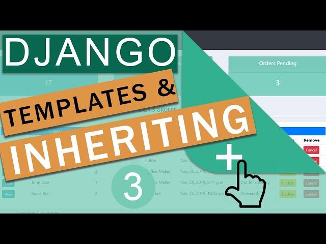 Templates &  Inheritance | Django Framework (3.0) Crash Course Tutorials (pt 3)