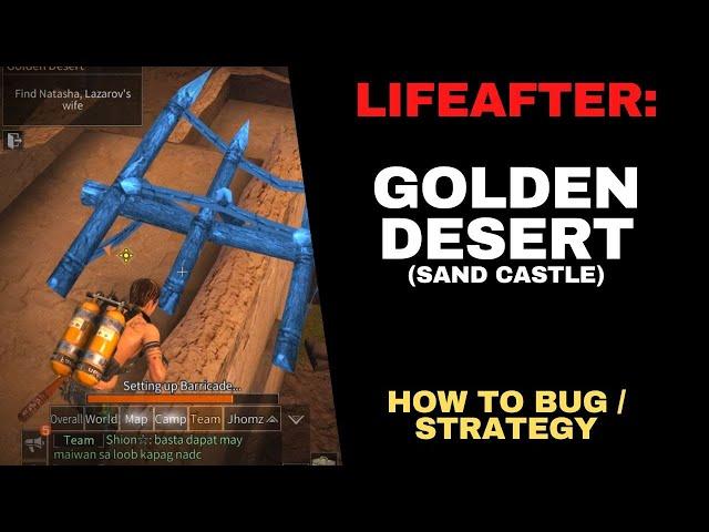 LIFEAFTER | NEW BUG GOLDEN DESERT | HOW TO DO