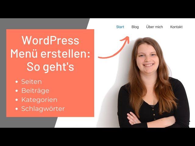 WordPress Menü erstellen mit Seiten, Beiträgen, Kategorien, Schlagwörtern