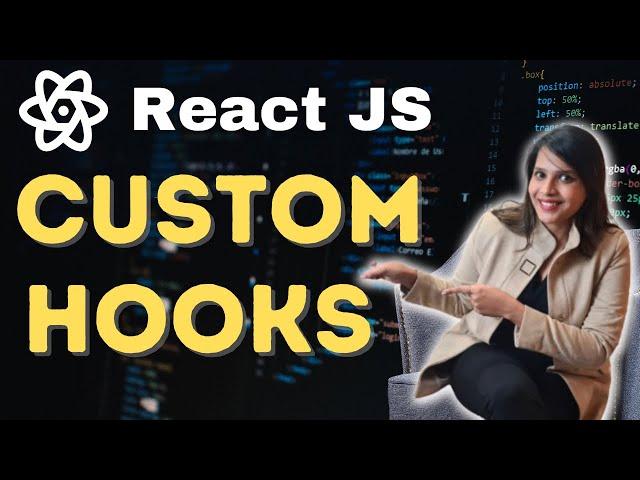 Custom Hooks React | React Hooks Tutorial