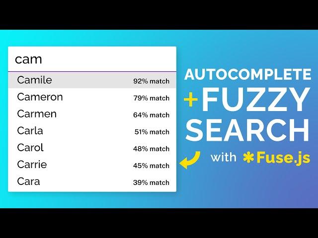 Autocomplete with Fuzzy Search & Fuse.js