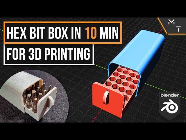 Model A Hex Bit Storage Box For 3D Printing In 10 Minutes  Ep. 2 - Blender 3.0 / 2.93