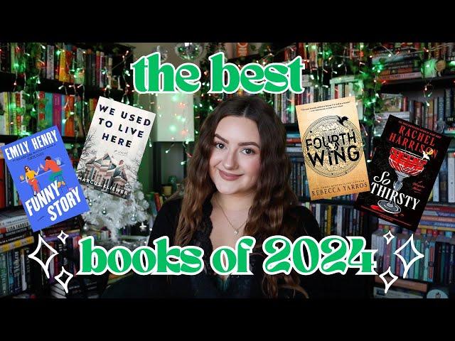 24 BEST BOOKS OF 2024 | my favorite books i read this year!