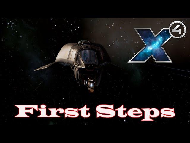 #1 Your First Steps Playing X4: Foundations v7.0