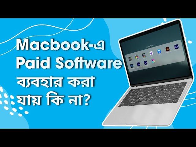 Install Software/Apps on MacBook or Mac in Bangla