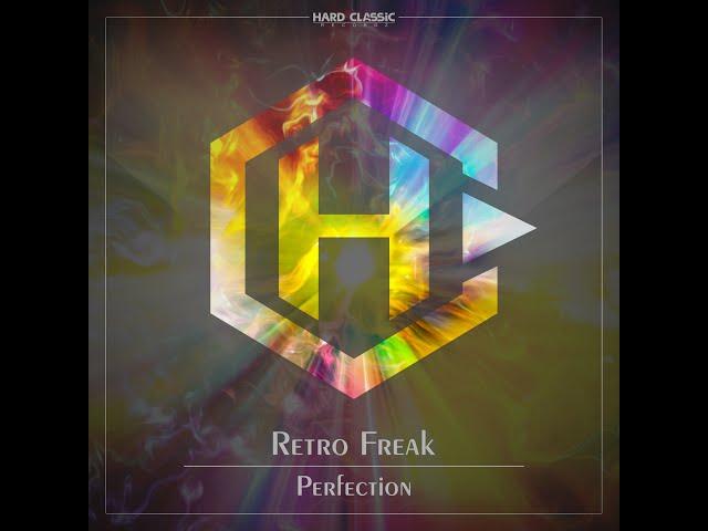 Retro Freak - Perfection (official preview)