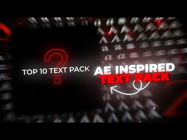 Top 10 Ae Inspired TEXT ANIMATION PACKS in Alight Motion Free XML+ PRESETS