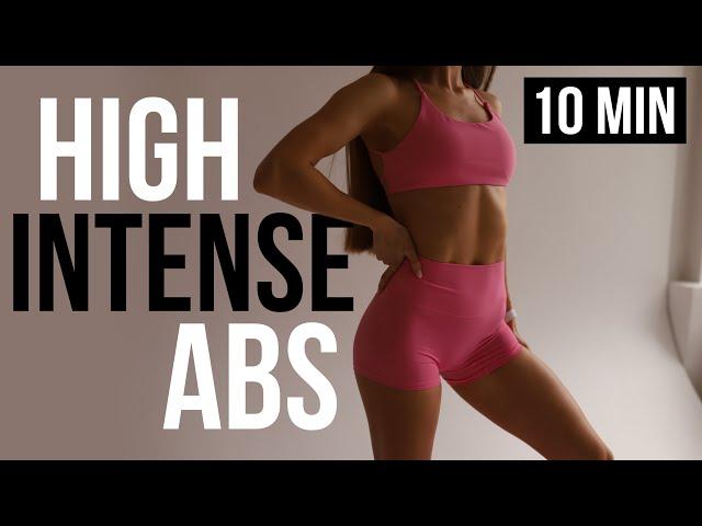 10 MIN HIGH INTENSE ABS // VISIBLE RESULTS // FLAT BELLY