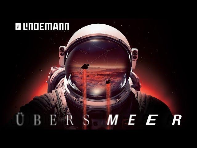 Till Lindemann - Übers Meer (Official Video)