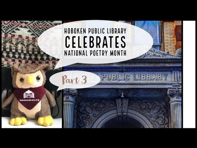 The Hoboken Library Presents: A National Poetry Month Reading with library staff member, Sherissa.